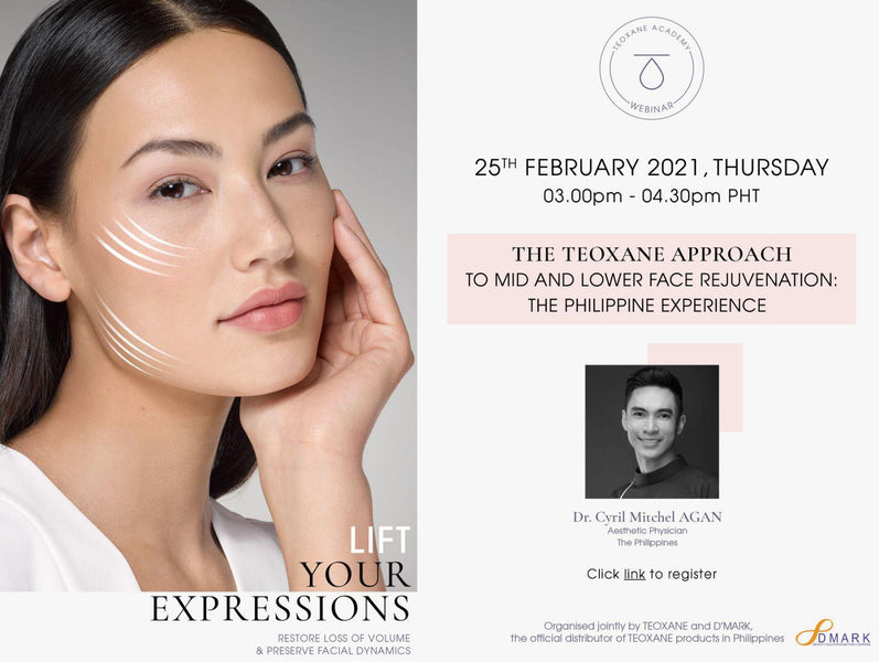 The Teoxane Approach - To Mid and Lower Face Rejuvenation - The Philippine Experience