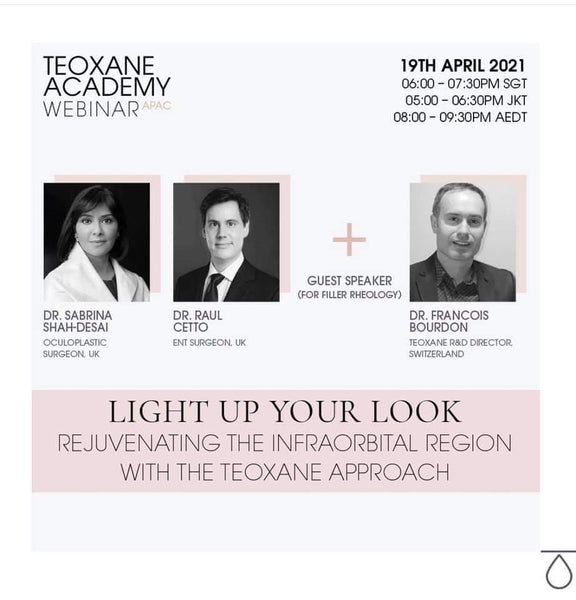 Light Up Your Look - Rejuvenating the Infraorbital Region with the Teoxane Approach
