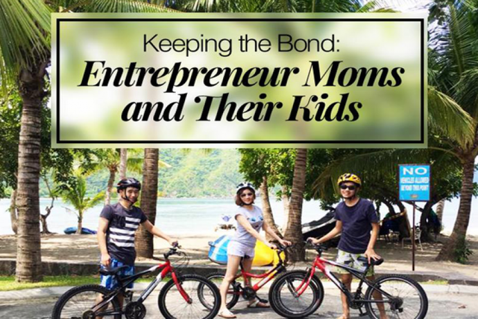KEEPING THE BOND: ENTREPRENEUR MOMS AND THEIR KIDS