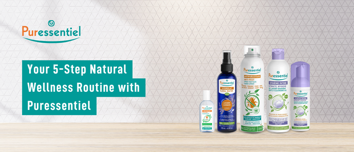 Your 5-Step Natural Wellness Routine with Puressentiel